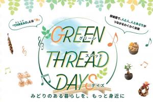 GREEN THREAD DAYS